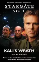 STARGATE SG-1 Kali's Wrath - Keith R.A. DeCandido