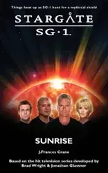 STARGATE SG-1 Sunrise - Frances Crane J