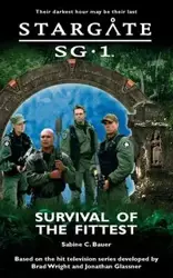 STARGATE SG-1 Survival of the Fittest - Sabine C. Bauer