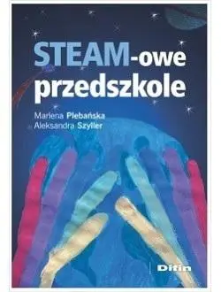 STEAM-owe przedszkole - Marlena Aleksandra Plebańska Szyller