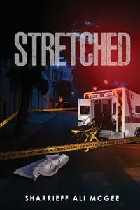 STRETCHED - Mcgee Sharreiff