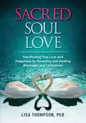 Sacred Soul Love - Lisa Thompson