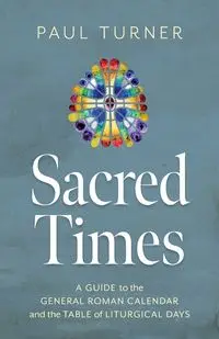 Sacred Times - Paul Turner