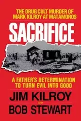 Sacrifice - Jim Kilroy