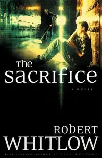 Sacrifice - Robert Whitlow