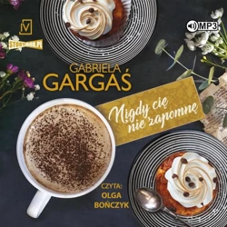 Saga Dobrzyńskich T.3 Nigdy cię nie zapomnę CD - Gabriela Gargaś