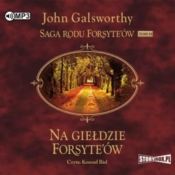 Saga rodu Forsyte'ów T.10 Na giełdzie... audiobook - John Galsworthy