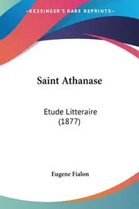 Saint Athanase - Eugene Fialon