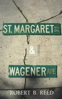 Saint Margaret & Wagener - Reed Robert B.