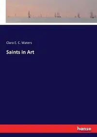 Saints in Art - Clara E. Waters C.