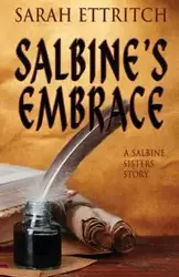 Salbine's Embrace - Sarah Ettritch