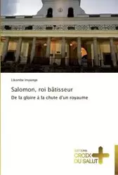 Salomon, roi bâtisseur - IMPONGE-L