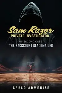 Sam Razor Private Investigator - Carlo Armenise