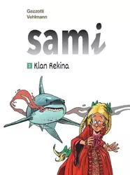 Sami T.3 Klan Rekina - Fabien Vehlmann