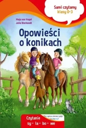 Sami czytamy. Opowieści o konikach - von Maja Vogel, Julia Bierkandt