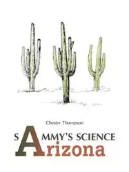 Sammy'S Science Arizona - Chester Thompson