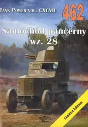 Samochód pancerny wz. 28. Tank Power vol. 462 - Janusz Ledwoch