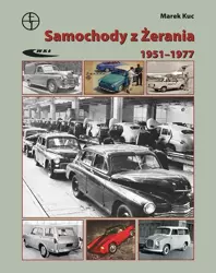 Samochody z Żerania (1951-1977) - Marek Kuc