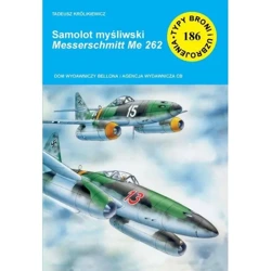 Samolot myśliwski Messerschmitt Me 262 (TBiU 186) - Tadeusz Królikiewicz