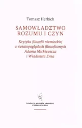 Samowładztwo rozumu i czyn - Tomasz Herbich