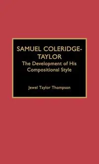 Samuel Coleridge-Taylor - Jewel Taylor Thompson