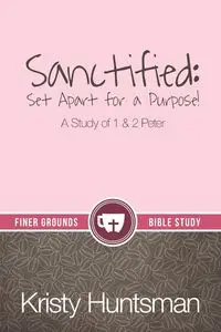 Sanctified - Kristy Huntsman