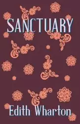 Sanctuary - Edith Wharton