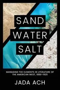 Sand, Water, Salt - Jada Ach