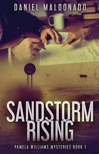 Sandstorm Rising - Daniel Maldonado