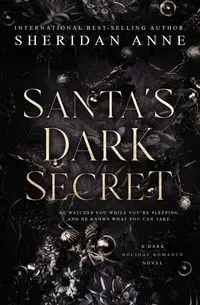 Santa's Dark Secret - Anne Sheridan