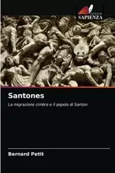 Santones - Bernard Petit