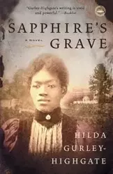 Sapphire's Grave - Hilda Highgate Gurley