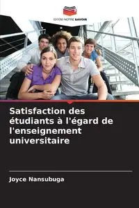 Satisfaction des étudiants à l'égard de l'enseignement universitaire - Joyce Nansubuga