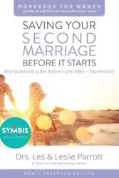 Saving Your Second Marriage Before It Starts Workbook for Women Updated - Les Parrott and Leslie