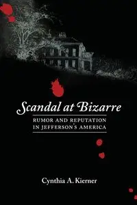 Scandal at Bizarre - Cynthia Kierner A