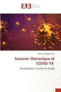 Scanner thoracique et COVID-19 - Mejdoub Fehri Sabrine