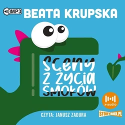 Sceny z życia smoków audiobook - Beata Krupska