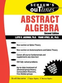 Schaum's Outline of Abstract Algebra - Lloyd Jaisingh