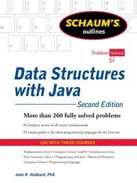 Schaum's Outline of Data Structures with Java, 2ed - John Hubbard