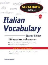 Schaum's Outline of Italian Vocabulary, Second Edition - Luigi Bonaffini