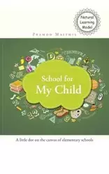 School for My Child - Maithil Pramod