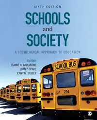 Schools and Society - Jeanne H. Ballantine