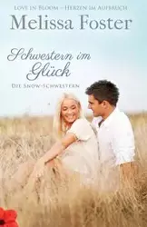 Schwestern im Glück - Foster Melissa