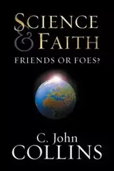 Science & Faith - John Collins C