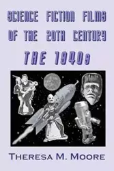 Science Fiction Films of The 20th Century - Theresa Moore M