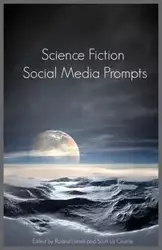 Science Fiction Social Media Prompts for Authors - BuzzTrace