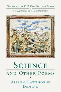 Science and Other Poems - Alison Deming Hawthorne