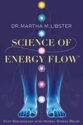 Science of Energy Flow - Martha Libster M