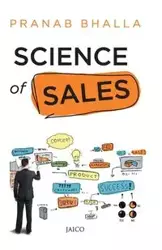 Science of Sales - Bhalla Pranab