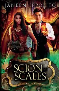 Scion of Scales - Janeen Ippolito